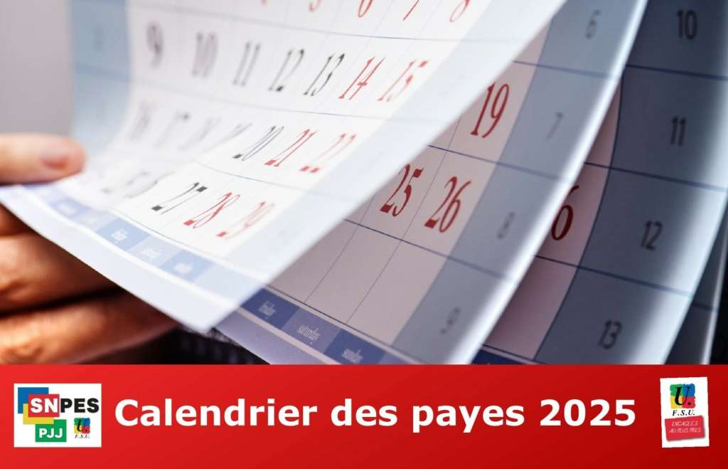 Calendrier de paye 2025 snpespjj